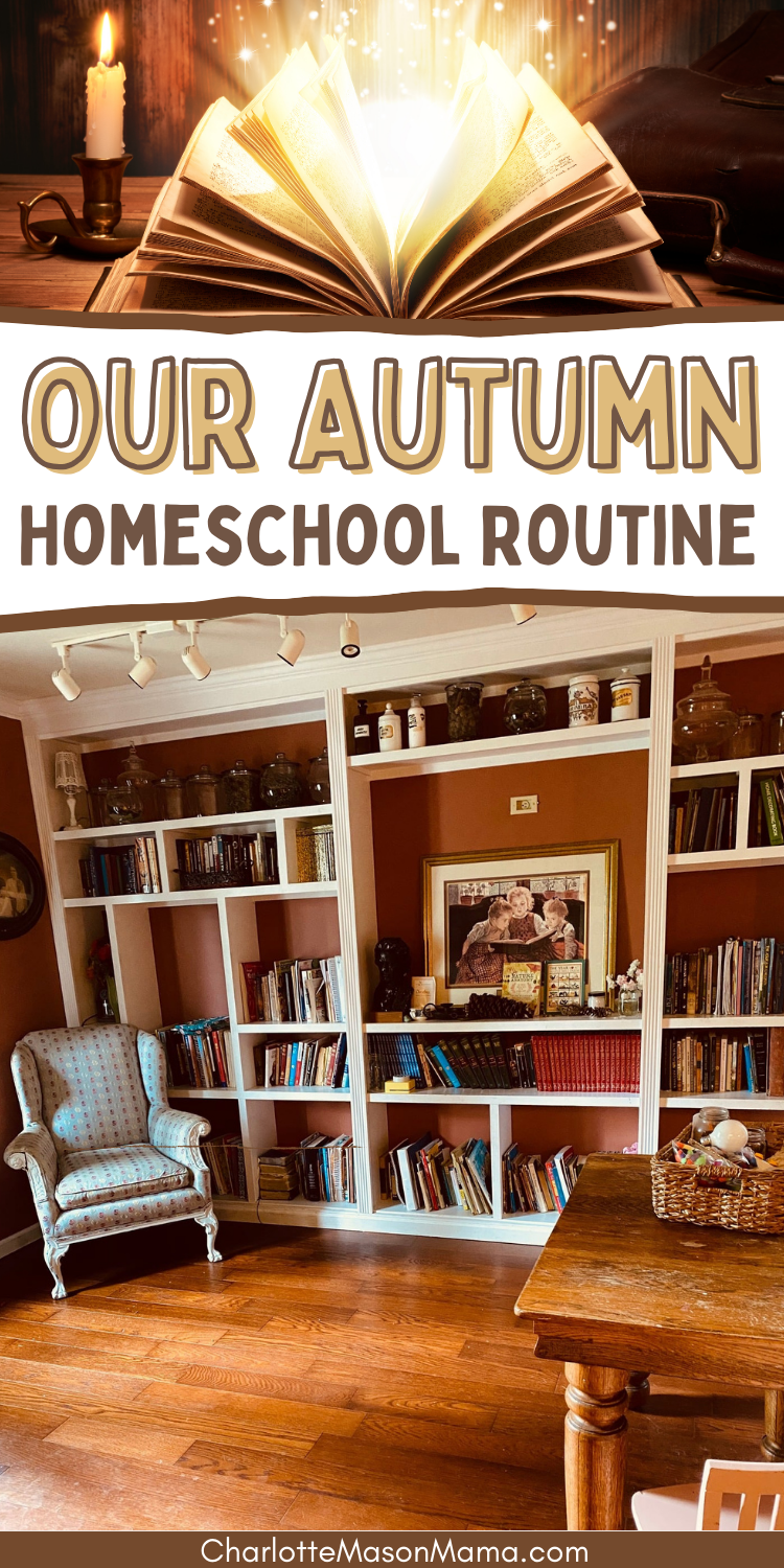 Autumn Homeschool Routine